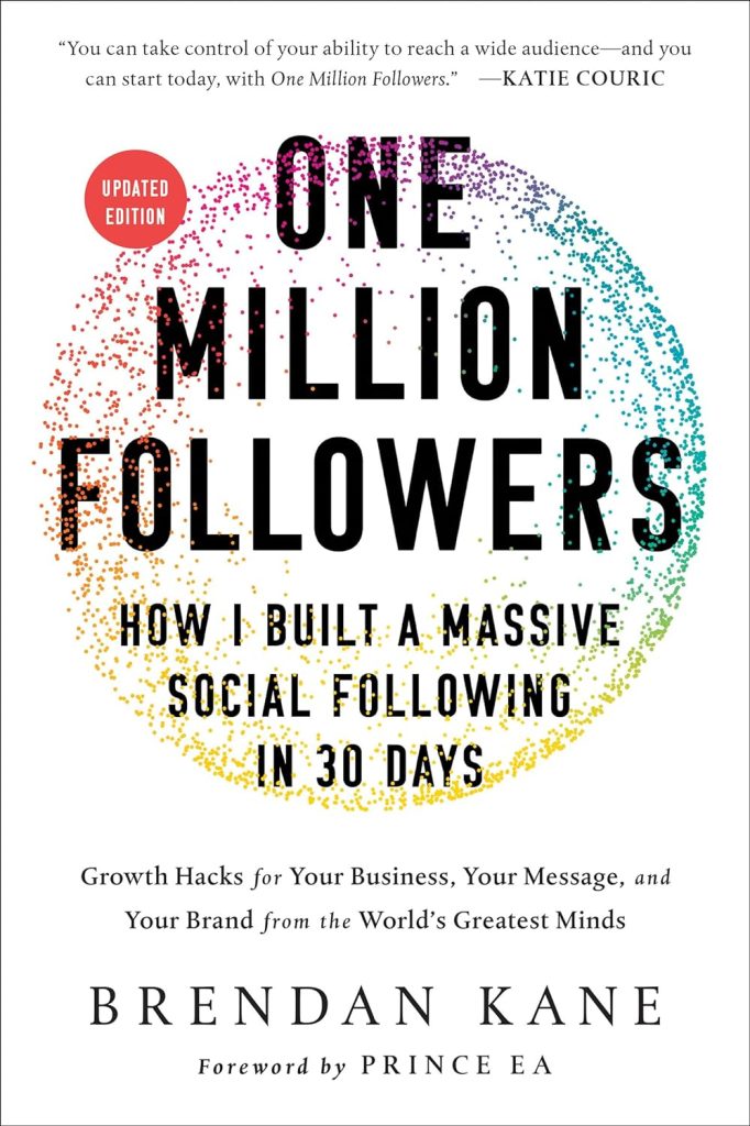 One Million Followers, Updated Edition: How I Built a Massive Social Following in 30 Days     Hardcover – November 3, 2020
