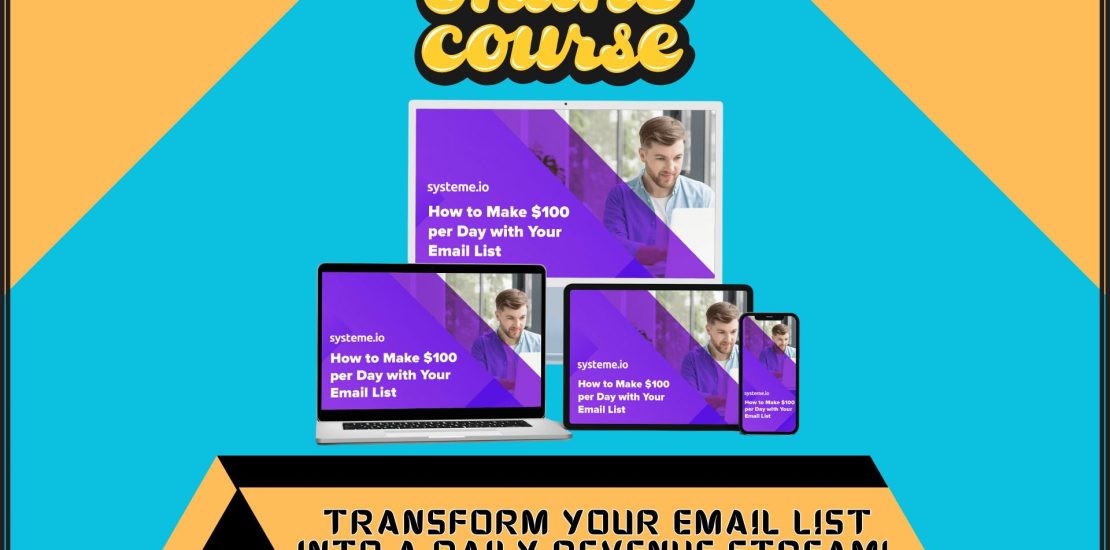 Banner ad for the course How to Make $100 per Day with Your Email List